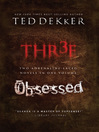 Dekker 2 in 1 (eBook): Thr3e & Obsessed
